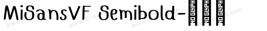MiSansVF Semibold字体转换